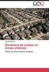 Dinámica de suelos en áreas urbanas