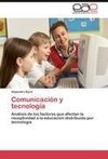 Comunicación y tecnología