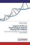 impact of SES on Psychological Aspects Among HIV Patients