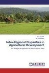 Intra-Regional Disparities in Agricultural Development