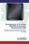 Development of W-CDMA RFCMOS Inductively-Degenerated LNAs
