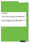 Online (Re)-Targeting im B2B-Marketing