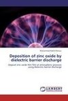 Deposition of zinc oxide by dielectric barrier discharge