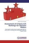 Assessment of Criteria-rich Rankings for Decision Makers