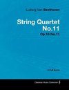 Ludwig Van Beethoven - String Quartet No.11 - Op.18 No.11 - A Full Score