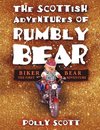The Scottish Adventures of Rumbly Bear