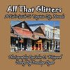 All That Glitters---A Kid's Guide To Virginia City, Nevada