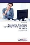 Developing Knowledge Expert Repository System at CICT,UTM