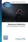 Behavioral Addiction