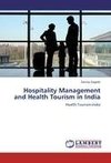 Hospitality Management and Health Tourism in India