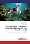 Ichthyofaunal Diversity in Great Nicobar Island, East Coast of India
