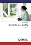 Dementia care quality