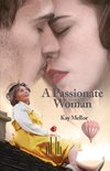A Passionate Woman - A play
