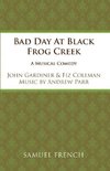 Bad Day at Black Frog Creek