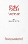 Family Voices (from other places) - A Play