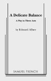 A Delicate Balance