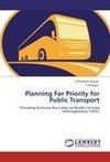 Planning For Priority for Public Transport