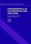 Fundamentals of Deformation and Fracture
