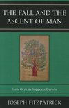 FALL AND THE ASCENT OF MAN