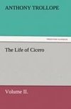 The Life of Cicero Volume II.