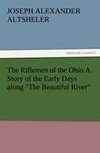 The Riflemen of the Ohio A Story of the Early Days along 