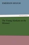 The Young Alaskans on the Missouri