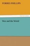 War and the Weird