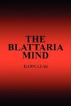 The Blattaria Mind