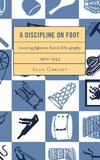 Discipline on Foot, A