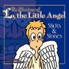 The Adventures of Lo, the Little Angel
