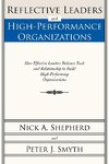 Reflective Leaders and High-Performance Organizations
