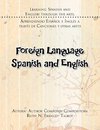 Foreign Language Spanish and English