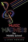 Music Madness for Middle School