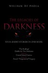 The Legacies of Darkness