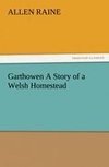 Garthowen A Story of a Welsh Homestead