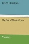 The Son of Monte-Cristo, Volume I