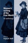 Smith, A: Women's writing of the First World War