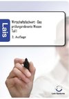 Wirtschaftsfachwirt - Das prüfungsrelevante Wissen