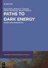 Paths to Dark Energy