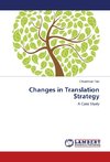 Changes in Translation Strategy