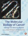 The Molecular Biology of Cancer : A Bridge from Bench to Bedside