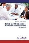 School Staff Perception of Professional Development