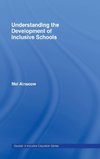 Understanding the Development of Inclusive Schools
