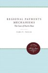 Regional Payments Mechanisms