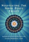 Negotiating the Inner Peace Treaty