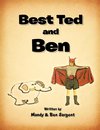 Best Ted and Ben