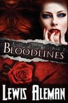 Bloodlines (the Anti-Vampire Tale, Book 2)