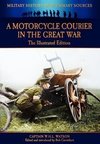 A Motorcycle Courier in the Great War - The Illustrated Edition