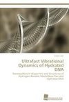 Ultrafast Vibrational Dynamics of Hydrated DNA