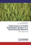 Performance of Public Distribution System as a Food Security Measure